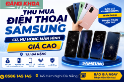 Thu Mua Điện Thoại Samsung Cũ, Hư Hỏng Màn Hình Giá Cao Tại Đà Nẵng
