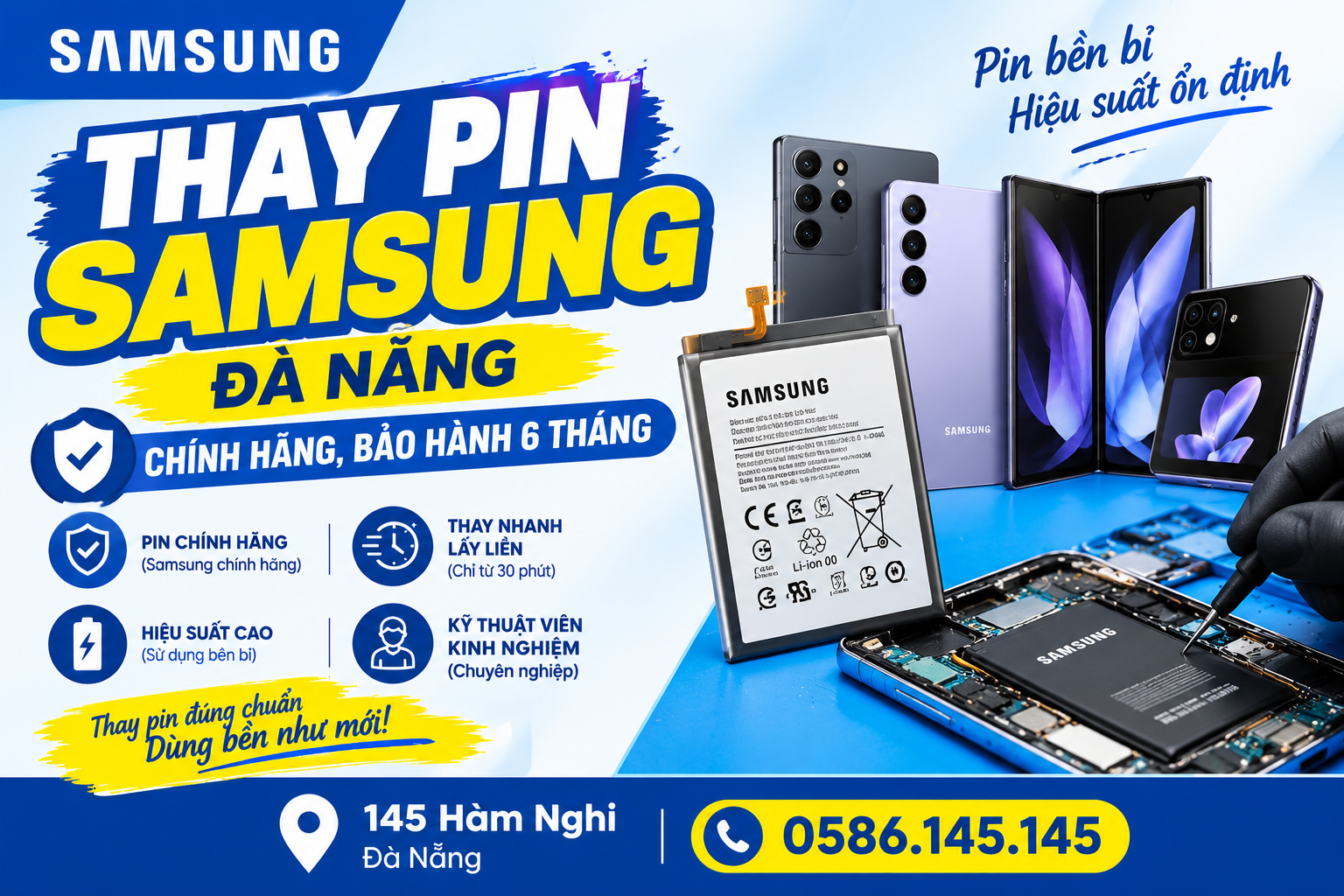 Kỹ thuật viên thay pin Samsung chính hãng, bảo hành 6 tháng tại Đà Nẵng